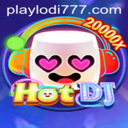 Exploring HotDJ: A Thrilling Adventure at Lodi777 Casino