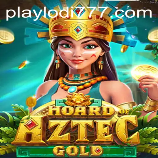 Dive into the Exciting World of HoardofAztecgold at Lodi777 Casino