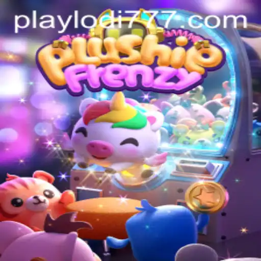 Experience the Excitement of PlushieFrenzy at Lodi777 Casino