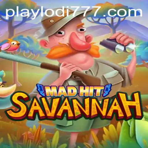 Exploring MadHitSavannah: An Exciting Adventure at Lodi777 Casino